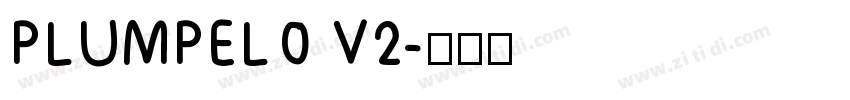 PLUMPELO V2字体转换